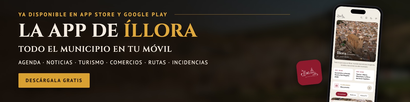 La app de Íllora, ya disponible en App Store y Google Play. Todo el municipio en tu móvil
